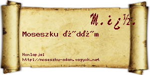 Moseszku Ádám névjegykártya